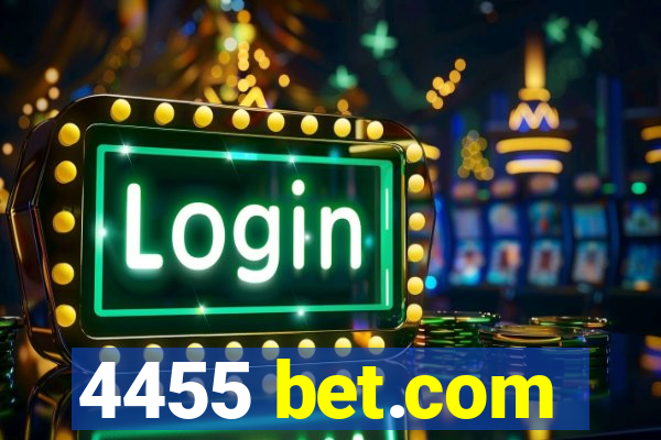 4455 bet.com